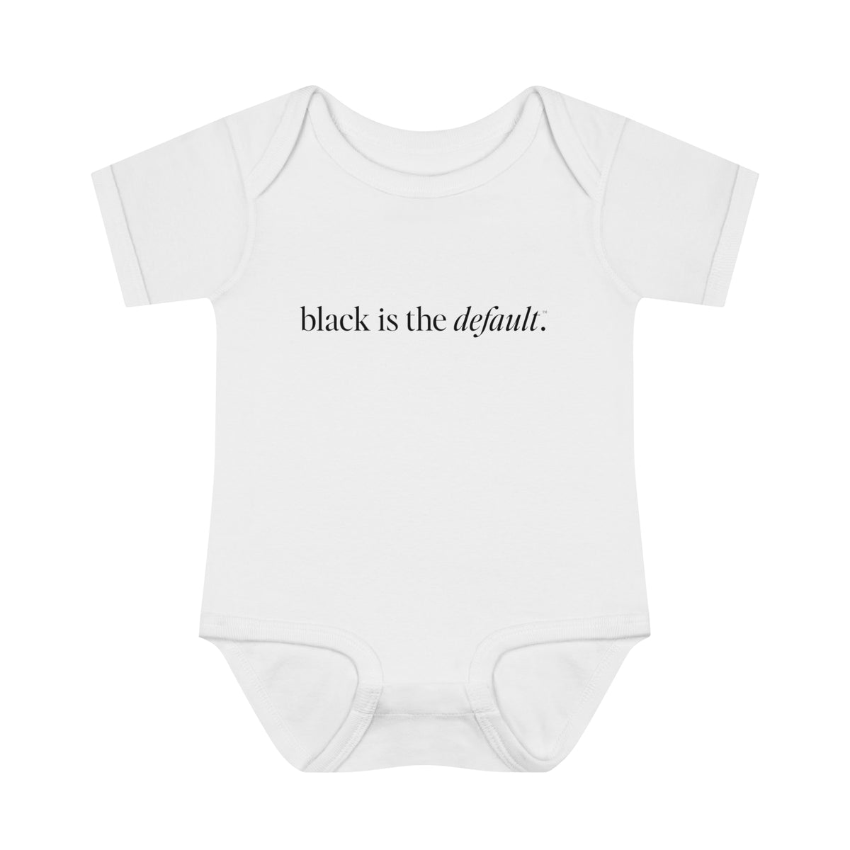 Black is the Default Infant Baby Rib Bodysuit