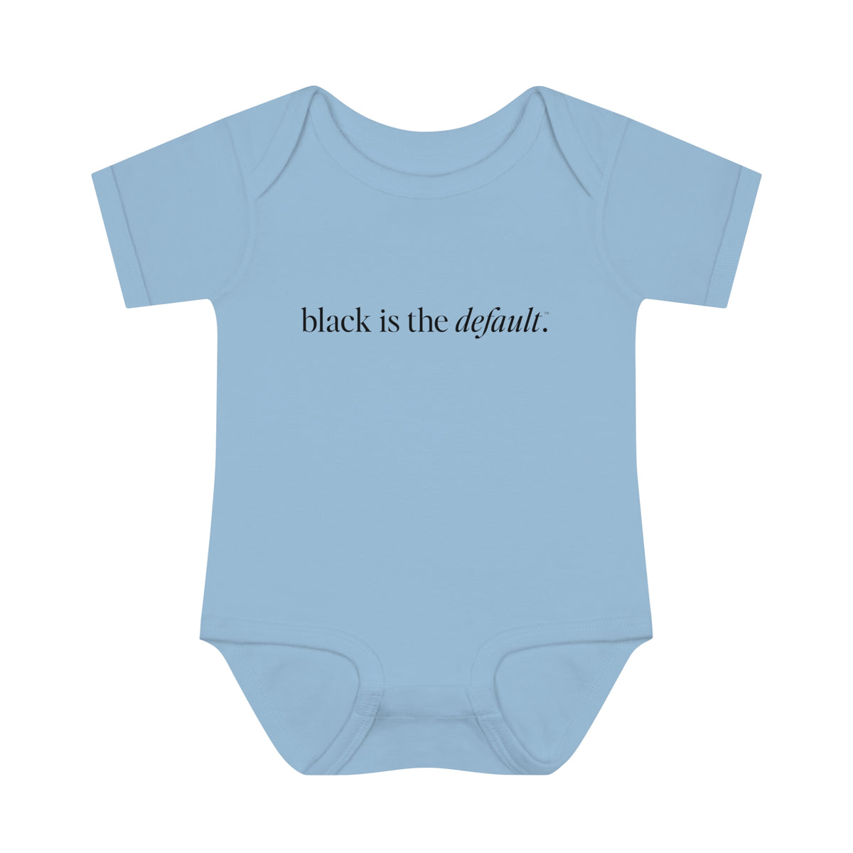 Black is the Default Infant Baby Rib Bodysuit